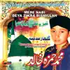 Muhammad Hamza Khalid - Mere Nabi Deya Zikra Bismillah, Vol. 2 - Islamic Naats